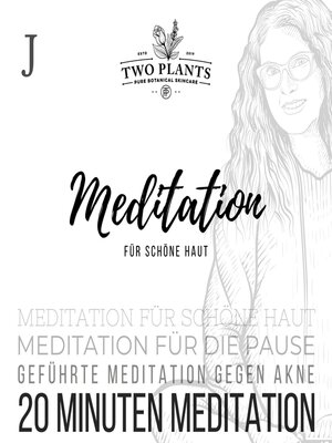 cover image of Meditation für schöne Haut--Meditation J--20 Minuten Meditation